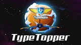 TypeTopia TypeTopper