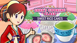 Sara's Cooking Class: Sweet Rice Cakes