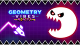Geometry Vibes Monster