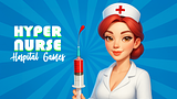 Hyper Nurse: Hospital Games