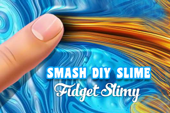 Smash DIY Slime: Fidget Slimy